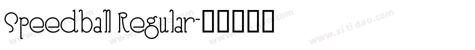 Speedball Regular字体转换